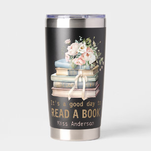 Gourde Isotherme C'est une bonne journée pour lire un livre Profess