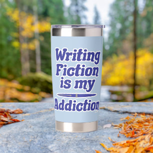 Gourde Isotherme Écrire De La Fiction Est Mon Auteur De La Toxicité