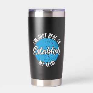 Gourde Isotherme Établissez Mon Alibi Cadeau de Citation Drôle et S