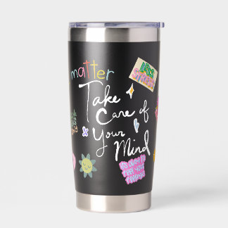 Gourde Isotherme Mental Health Self Care Affirmation Tumbler – Posi