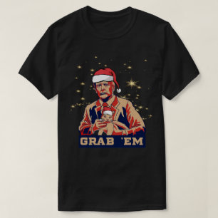 Grab Em Chat Funny Trump Tshirt Noël Noël Cadeau N