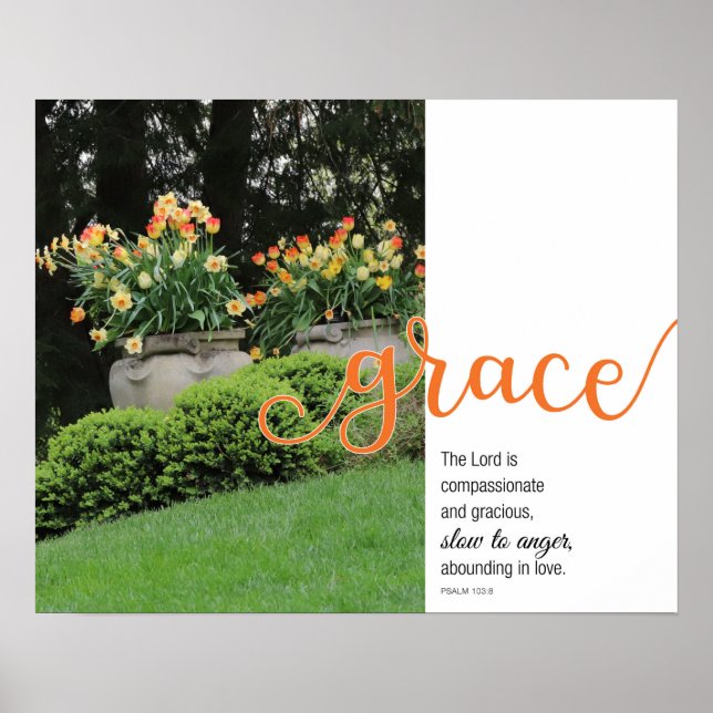 Grace Psaume 103:8 Poster floral du printemps (Devant)