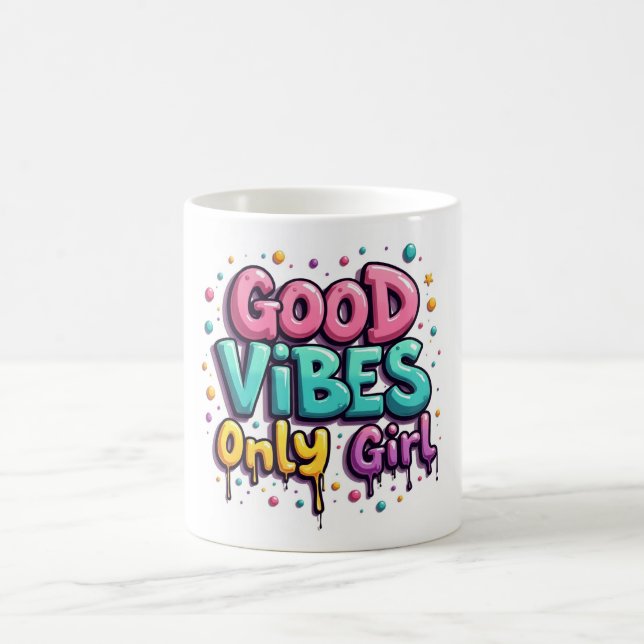 Graffiti Good Vibes Only Girl Mug (Centre)