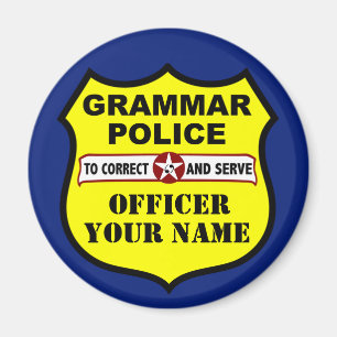 Grammar Police Magnet personnalisable