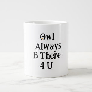 Grand mug Owl sera toujours là pour vous