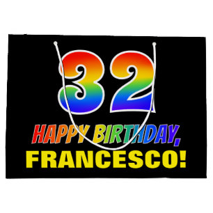 Grand Sac Cadeau 32e anniversaire : Bold, amusant, simple, arc-en-c