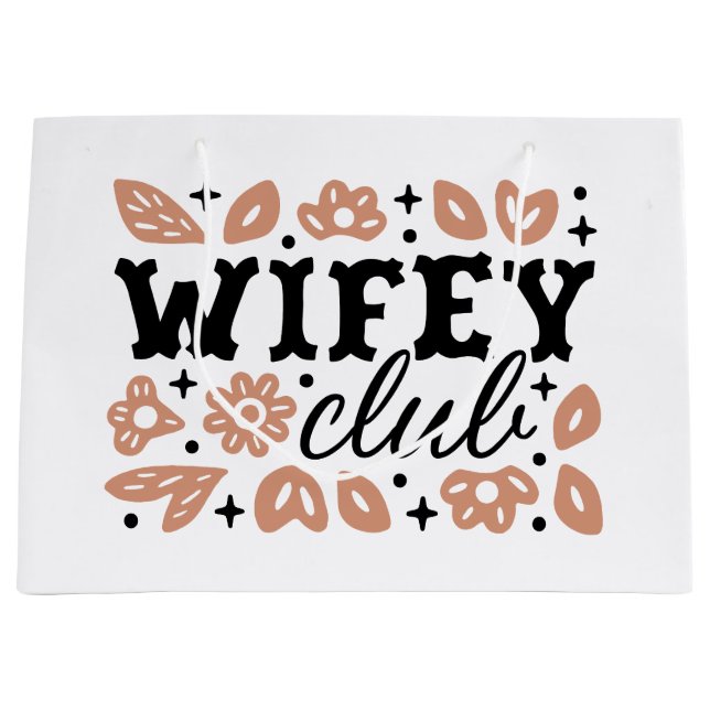 Grand Sac Cadeau Club Wifey femme de cow-boy esthétique de cowgirl  (Devant)