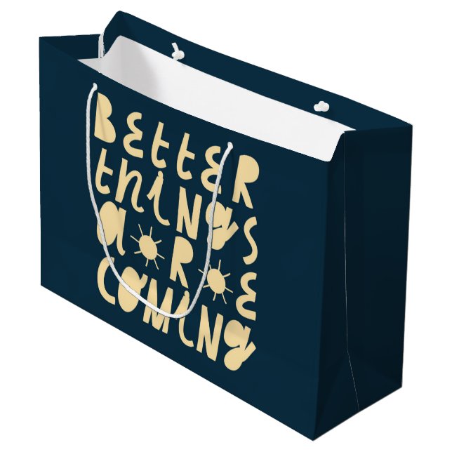 Grand Sac Cadeau De meilleures choses arrivent (Devant Angle)