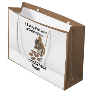 Grand Sac Cadeau Écureuil qui mange vite Citation drôle