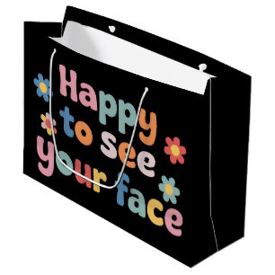Grand Sac Cadeau Enseignant heureux de voir votre visage de retour