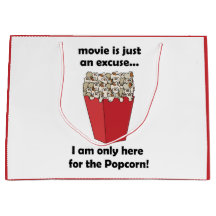 I am Only Here For The Popcorn Funny Quote