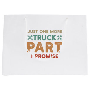 Grand Sac Cadeau Juste Une Promesse De Plus De Camion Partie I
