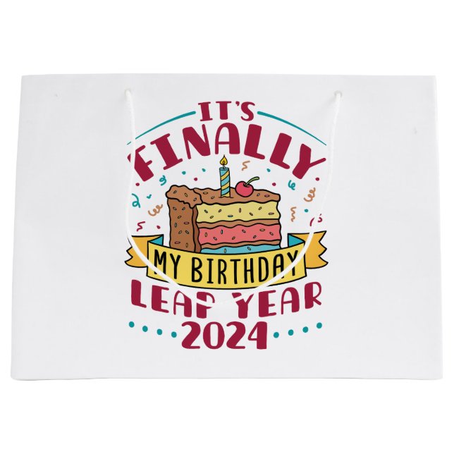 Grand Sac Cadeau Leap Year 2024 C'est enfin mon anniversaire (Devant)