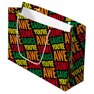 Grand Sac Cadeau Vous êtes Awesomesauce ! Journée mondiale de la co