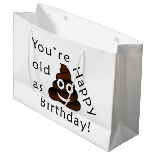 Grand Sac Cadeau Vous êtes vieux en tant que… joyeux emoji drôl