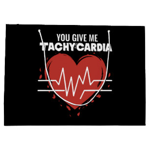 Grand Sac Cadeau Vous me donnez une tachycardie
