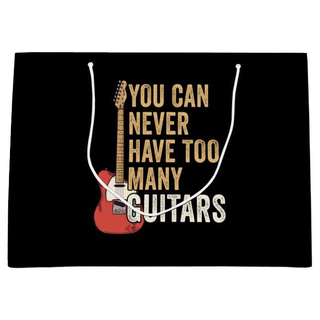 Grand Sac Cadeau You Can Never Have Too Many Guitars (Devant)