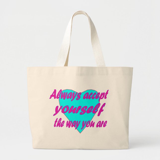 Grand Tote Bag Acceptez-vous toujours tel que vous êtes (Devant)
