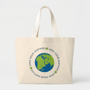 Grand Tote Bag Aimez votre mère (la terre)