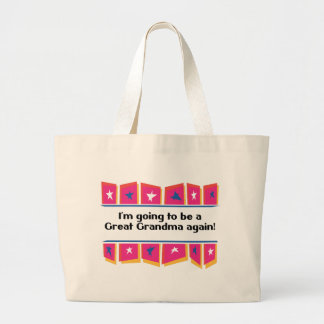 Grand Tote Bag Aller être une grande grand-maman encore !