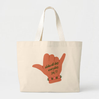 Grand Tote Bag Aloha toute la journée, tous les jours Shaka