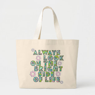 Grand Tote Bag Always on the bright