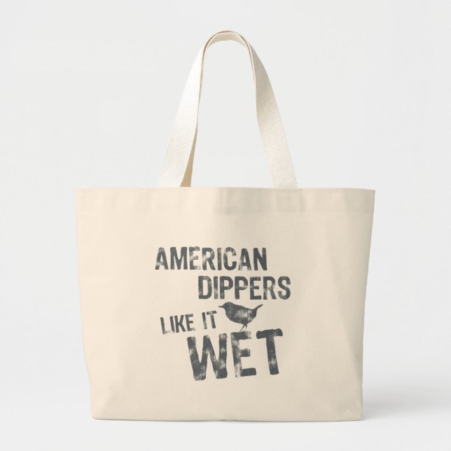 Grand Tote Bag American Dippers Aime Ça Humide (Devant)