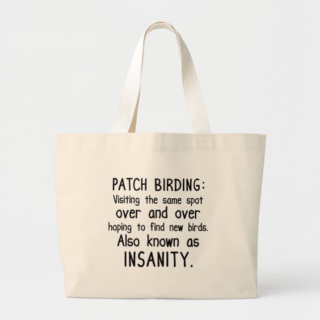 Grand Tote Bag Amusant Patch Birding est la folie (Devant)