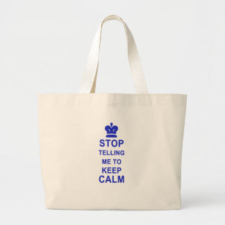 Grand Tote Bag Arrêt drôle m'indiquant pour garder le calme