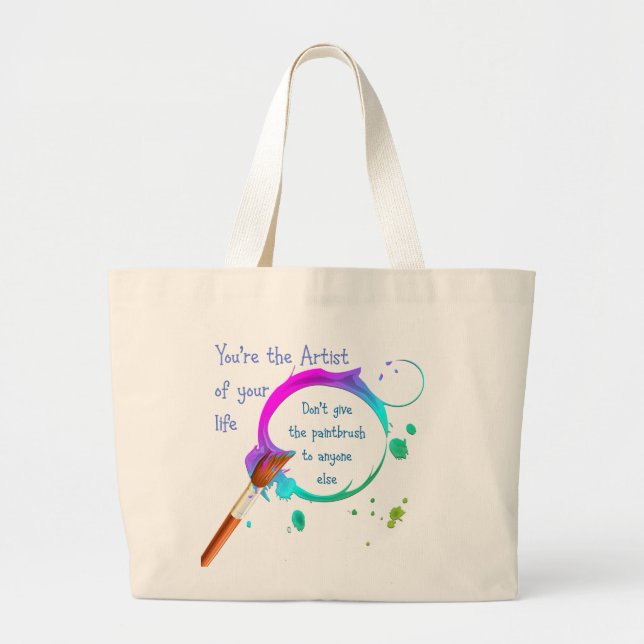 Grand Tote Bag Artiste de votre propre vie Citation inspirante (Devant)