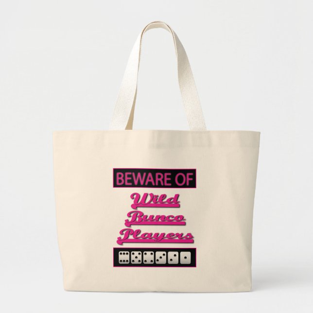 Grand Tote Bag attention aux joueurs de bunco sauvages (Devant)
