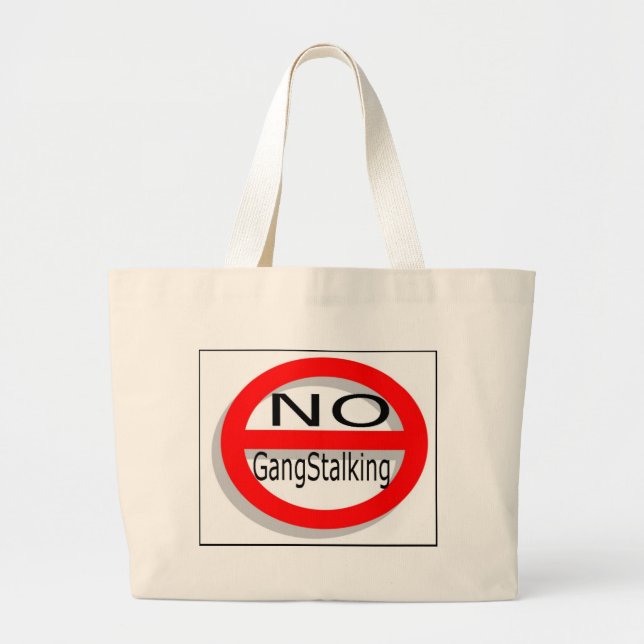 Grand Tote Bag Aucun Gangstalking (Devant)