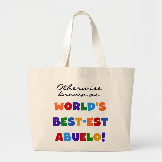 Grand Tote Bag Autrement connu comme le meilleur cadeau d'Abuelo (Devant)