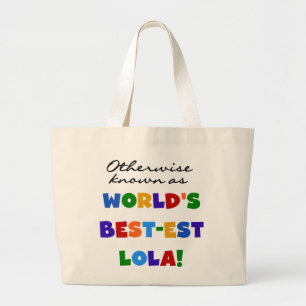 Grand Tote Bag Autrement connu comme les meilleurs cadeaux Lola
