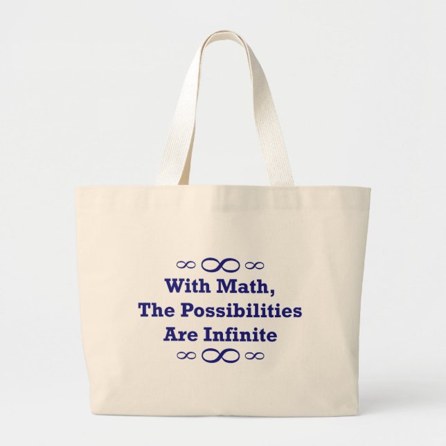 Grand Tote Bag Avec des maths, les possibilités sont infinies (Devant)