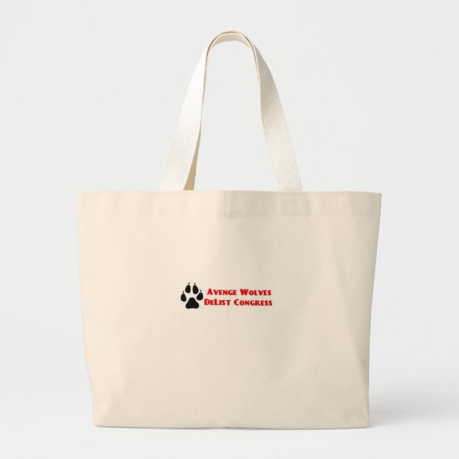 Grand Tote Bag Avenge Wolves Delist Congress Vote Them Out (Devant)