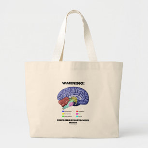 Grand Tote Bag Avertissement ! Intérieur Discombobulated d'esprit