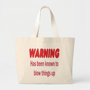 Grand Tote Bag AVERTISSEMENT On sait que faire sauter les choses