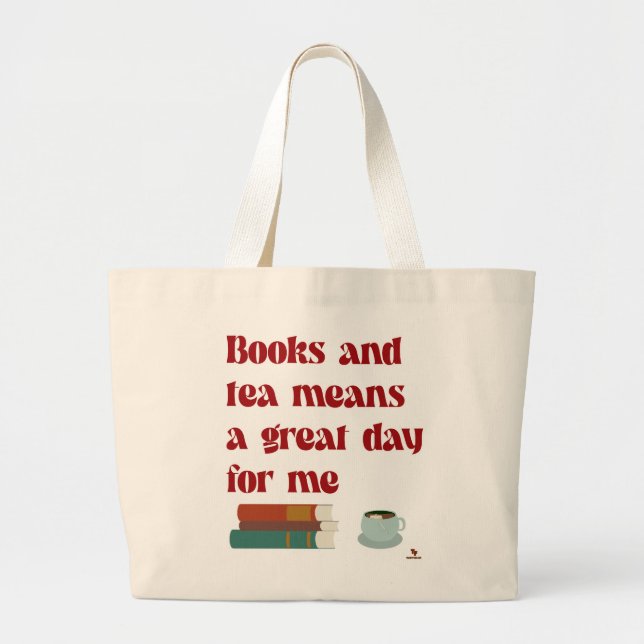 Grand Tote Bag Books Tea Great Day pour moi confortable lecteur S (Devant)