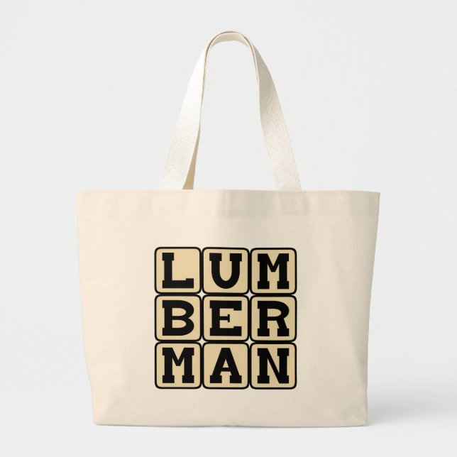 Grand Tote Bag Bûcheron, Coupeur de bois (Devant)