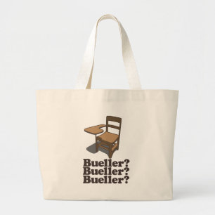 Grand Tote Bag Bueller ? Bueller ? Bueller ?