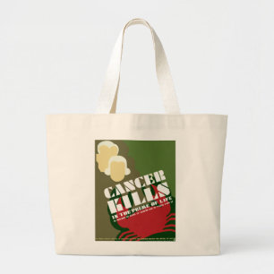 Grand Tote Bag Cancer Kills ~ Dans Le Premier De La Vie