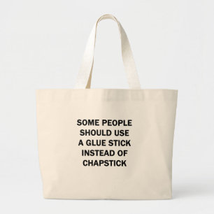Grand Tote Bag Certaines personnes devraient utiliser une colle