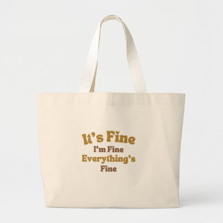 Grand Tote Bag C'est bon Je vais bien Tout est beau Citation drôl