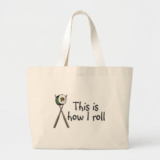 Grand Tote Bag C'est comment je roule des sushi