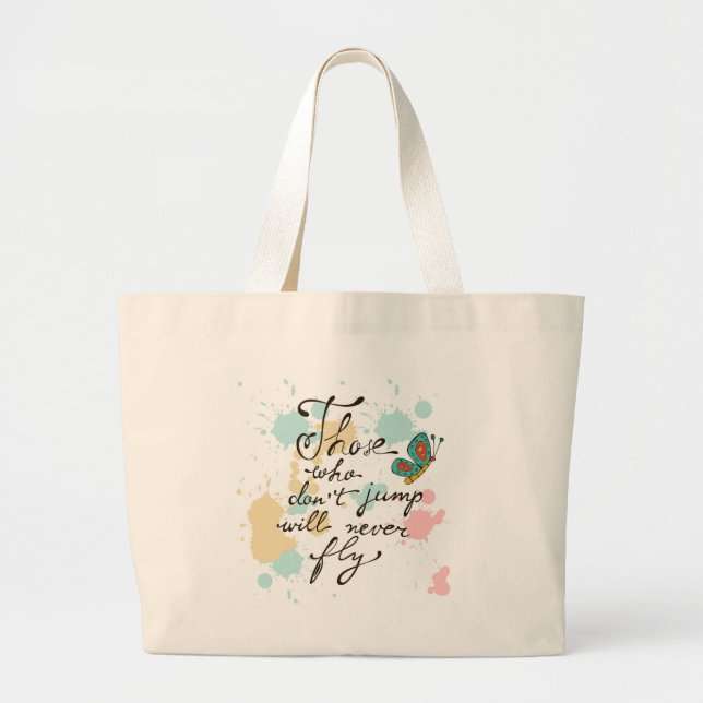 Grand Tote Bag Ceux qui ne sautent pas ne voleront jamais (Devant)