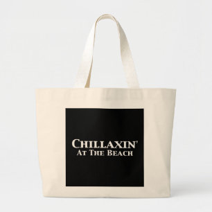 Grand Tote Bag Chillaxin aux cadeaux de plage