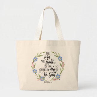 Grand Tote Bag  Christian Floral – “The Lord Will Fight Tote