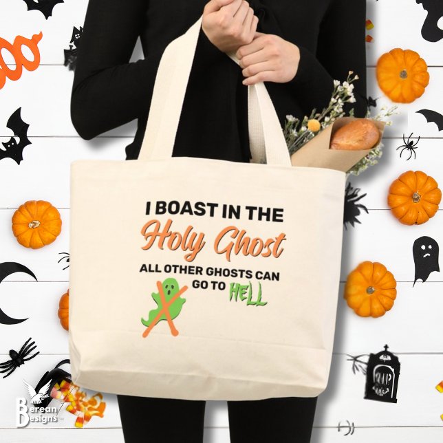 Grand Tote Bag Christian Halloween JE ME RÉJOUIS DANS LE SAINT-GH (Christian Halloween I BOAST IN THE HOLY GHOST tote bag. Ideal for trunk or treats for Christians.)