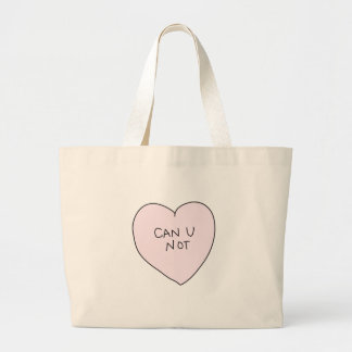Grand Tote Bag Coeur impertinent : Peut U pas